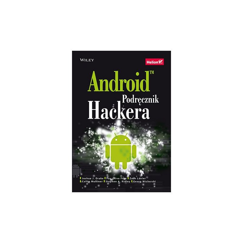 Android. Hacker-Handbuch von Joshua J. Drake
