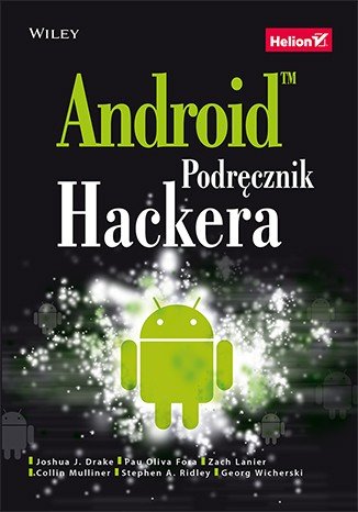 Android. Hacker-Handbuch von Joshua J. Drake