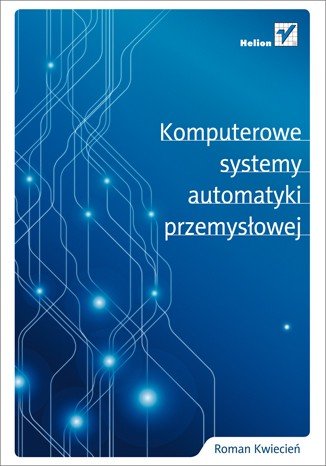 Computergestützte industrielle Automatisierungssysteme - Roman Kwiecień