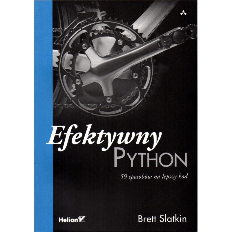Effizientes Python. 59 Wege zu besserem Code - Brett Slatkin