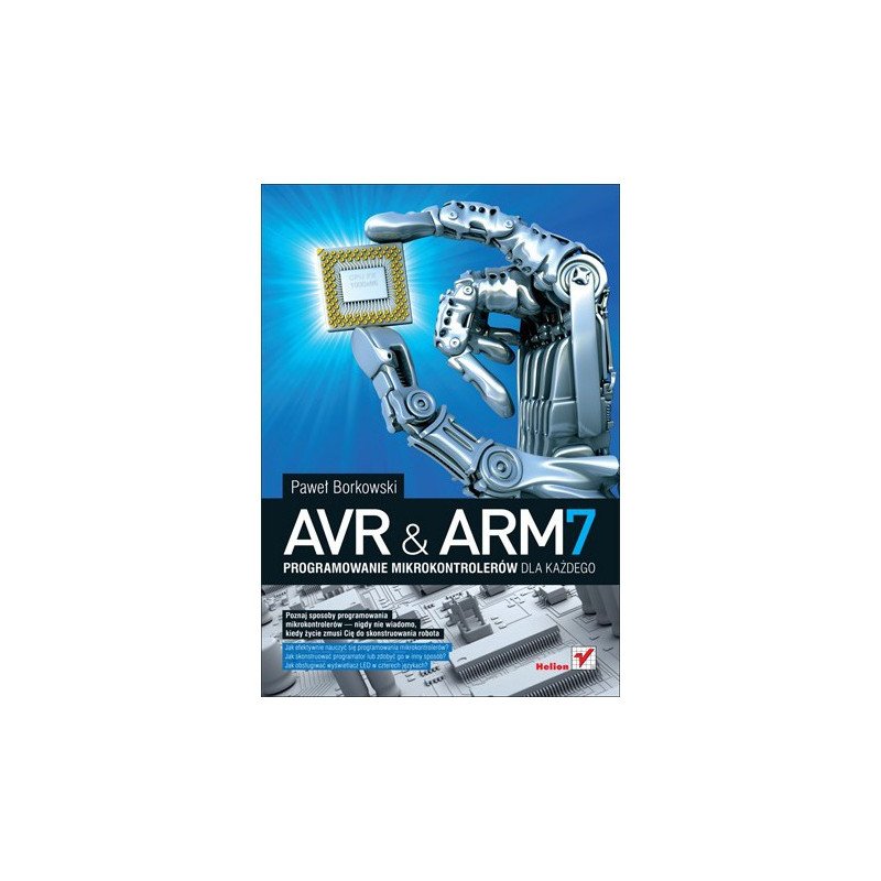 AVR und ARM7. Programmieren von Mikrocontrollern für jedermann