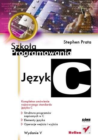 Sprache C. Programmierschule. Ausgabe 5 - Stephen Prata