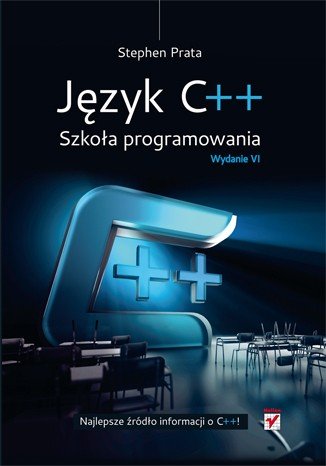 C ++ Sprache. Programmierschule. Edition VI - Stephen Prata -