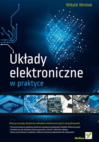 Elektronische Systeme in der Praxis - Witold Wrotek